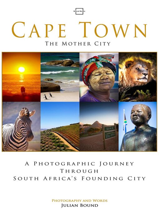 Title details for Cape Town, the Mother City by Julian Bound - Available